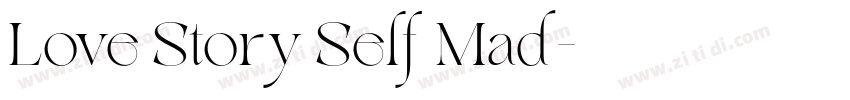 Love Story Self Mad字体转换